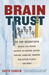 Brain Trust: 93 Top Scientists Reveal Lab-Tested Secrets to Surfing, Dating, Dieting, Gambling, Growing Man-Eating Plants, and More! (Audio)