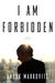I Am Forbidden (Audio CD)