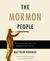 The Mormon People: The Making of an American Faith (Audio)