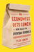 An Economist Gets Lunch: New Rules for Everyday Foodies (Audio)