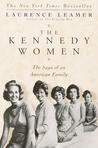 The Kennedy Women by Laurence Leamer
