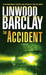 The Accident: A Thriller (Paperback)