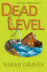 Dead Level by Sarah Graves