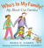 Who's In My Family?: All Ab...