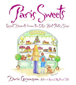Paris Sweets by Dorie Greenspan