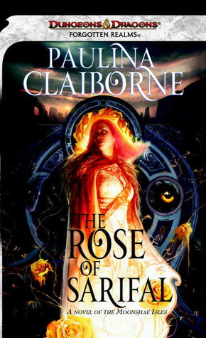 The Rose of Sarifal by Paulina Claiborne The Rose of Sarifal by Paulina Claiborne