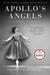 Apollo's Angels: A History of Ballet (Paperback)