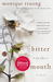 Bitter in the Mouth (Paperback)