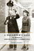 Growing Up Churchill: A Daughter's Memoir of Peace and War