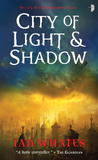 City of Light & Shadow (City of a Hundred Rows, #3) City of Light & Shadow (City of a Hundred Rows, #3)