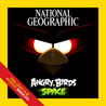 National Geographic Angry Birds Space: A Furious Flight Into the Final Frontier