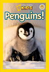 National Geographic Readers: Penguins!