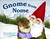 Gnome from Nome (Paperback)