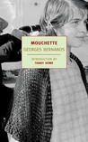 Mouchette by Georges Bernanos Mouchette by Georges Bernanos