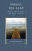 Taking the Leap: Freeing Ourselves from Old Habits and Fears (Hardcover)
