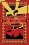 Luminous Chaos: A Novel