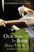 Our Man in Rome: Henry VIII and his Italian Ambassador (Hardcover)