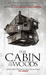 The Cabin in the Woods by Tim Lebbon The Cabin in the Woods by Tim Lebbon