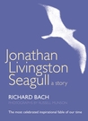 Jonathan Livingston Seagull by Richard Bach Jonathan Livingston Seagull by Richard Bach