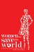 Women Will Save the World (Kindle Edition)