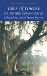 Tales Of Unease by Arthur Conan Doyle