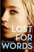 Lost for Words (Kindle Edition)