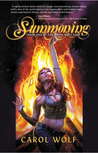 Summoning (Moon Wolf Saga #1) Summoning (Moon Wolf Saga #1)