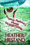 Captain Andrew's Flying Christmas (Steampunk Smugglers, #1)