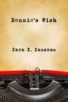 Bennie's Wish Bennie's Wish
