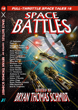 Space Battles: Full Throttle Space Tales #6