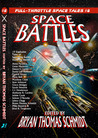 Space Battles: Full Throttle Space Tales #6