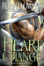 Heart Change (Celta's Heartmates, #8)