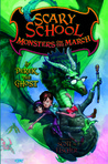 Monsters on the March (Scary School, #2)