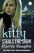 Kitty Steals the Show (Kitty Norville, #10)