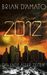 2012: Das Ende Aller Zeiten (Paperback)