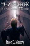 The Gatekeeper (The Marenon Chronicles #2) The Gatekeeper (The Marenon Chronicles #2)