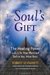 Your Soul's Gift:...