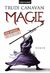 Magie (Die Gilde der Schwarzen Magier, #0.5)