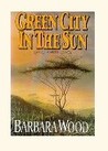 Green City in the Sun