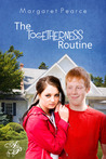 The Togetherness Routine