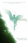 Crystal Shade: Episodes #2 Crystal Shade: Episodes #2