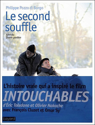 Le Second Souffle by Philippe Pozzo di Borgo