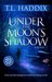 Under the Moon's Shadow (Le...