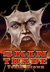 Skin Trade