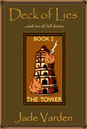 The Tower (Deck of Lies, #2) The Tower (Deck of Lies, #2)