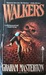 Walkers by Graham Masterton Walkers by Graham Masterton