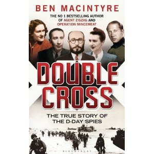 Double Cross by Ben Macintyre