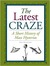 Latest Craze: A Short Histo...