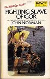 Fighting Slave of Gor (Gor, #14)