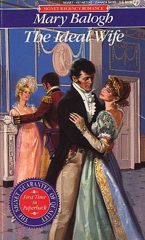The Ideal Wife by Mary Balogh The Ideal Wife by Mary Balogh